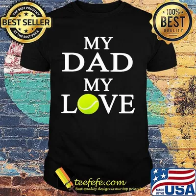 My dad my love softball shirt