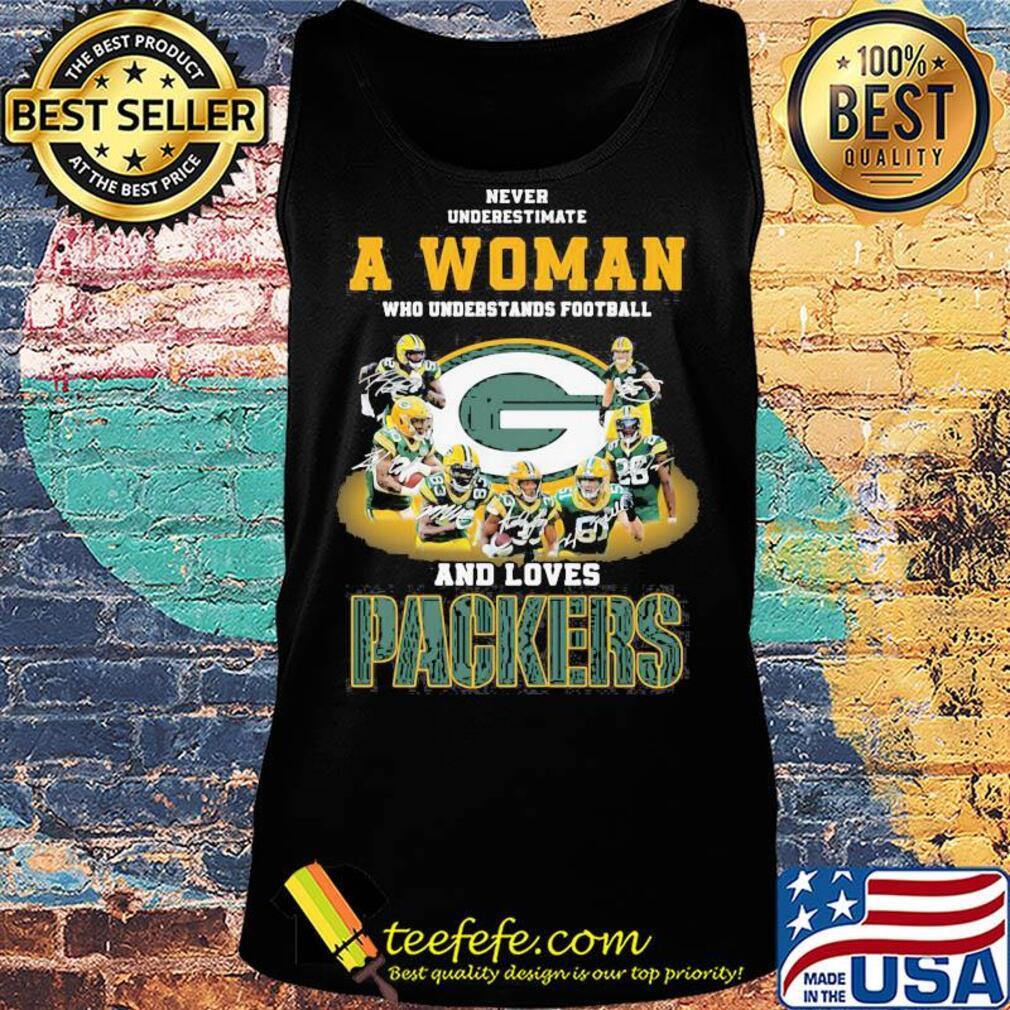 Never underestimate a woman who understands football and loves green bay packers signatures s Tank top Never underestimate a woman who understands football and loves green bay packers signatures s Tank top