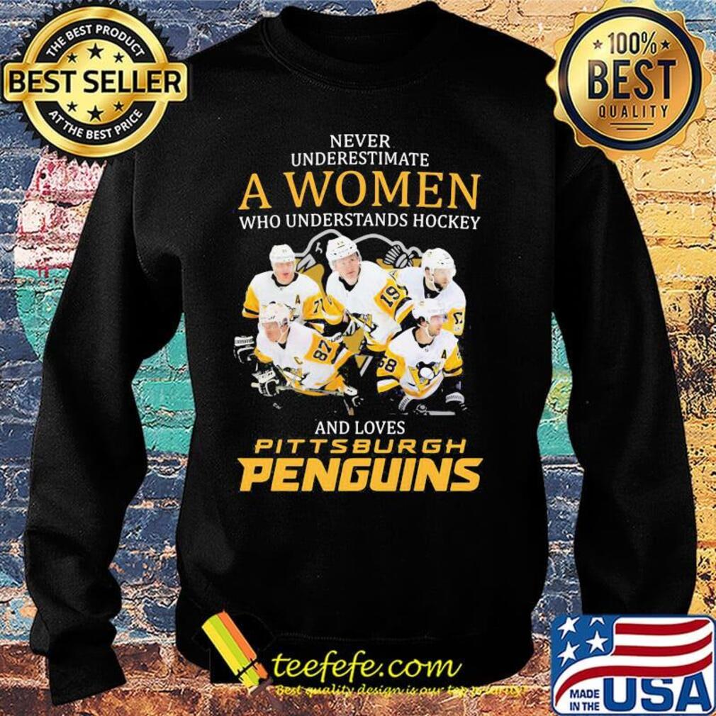 Never underestimate a woman who understands hockey and loves pittsburgh penguins s Sweater Never underestimate a woman who understands hockey and loves pittsburgh penguins s Sweater
