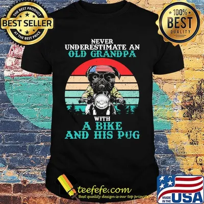 Never underestimate an old grandpa with a bike and his pug American flag vintage retro shirt shirt