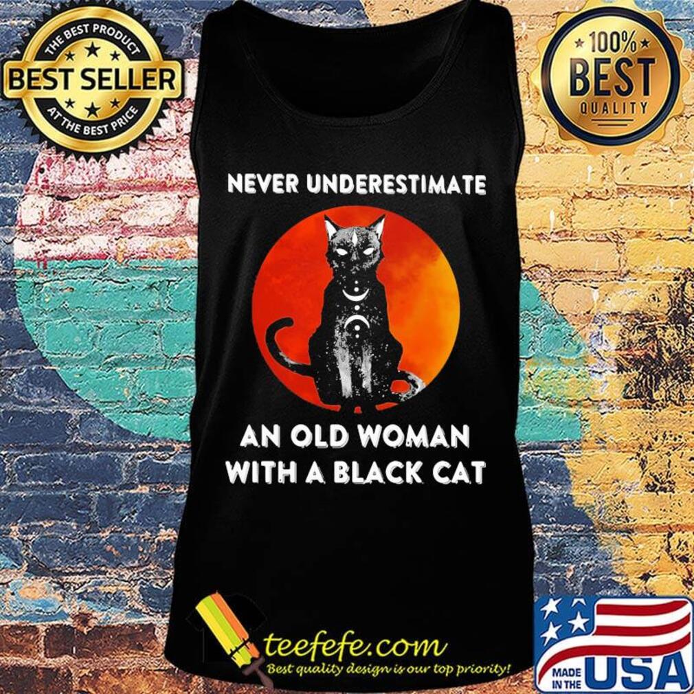 Never underestimate an old woman with a black cat sunset s Tank top Never underestimate an old woman with a black cat sunset s Tank top