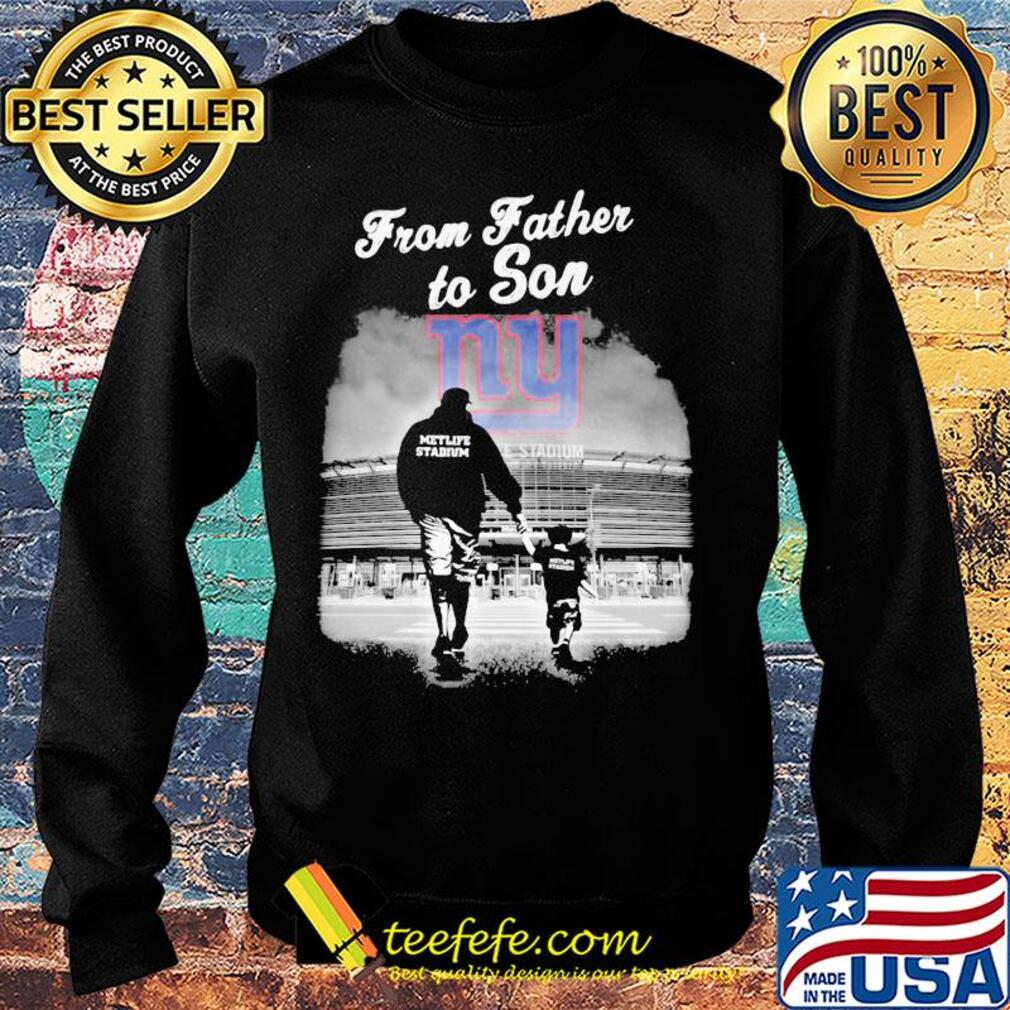 New york giants from father to son metlife stadium happy father's day s Sweater New york giants from father to son metlife stadium happy father's day s Sweater