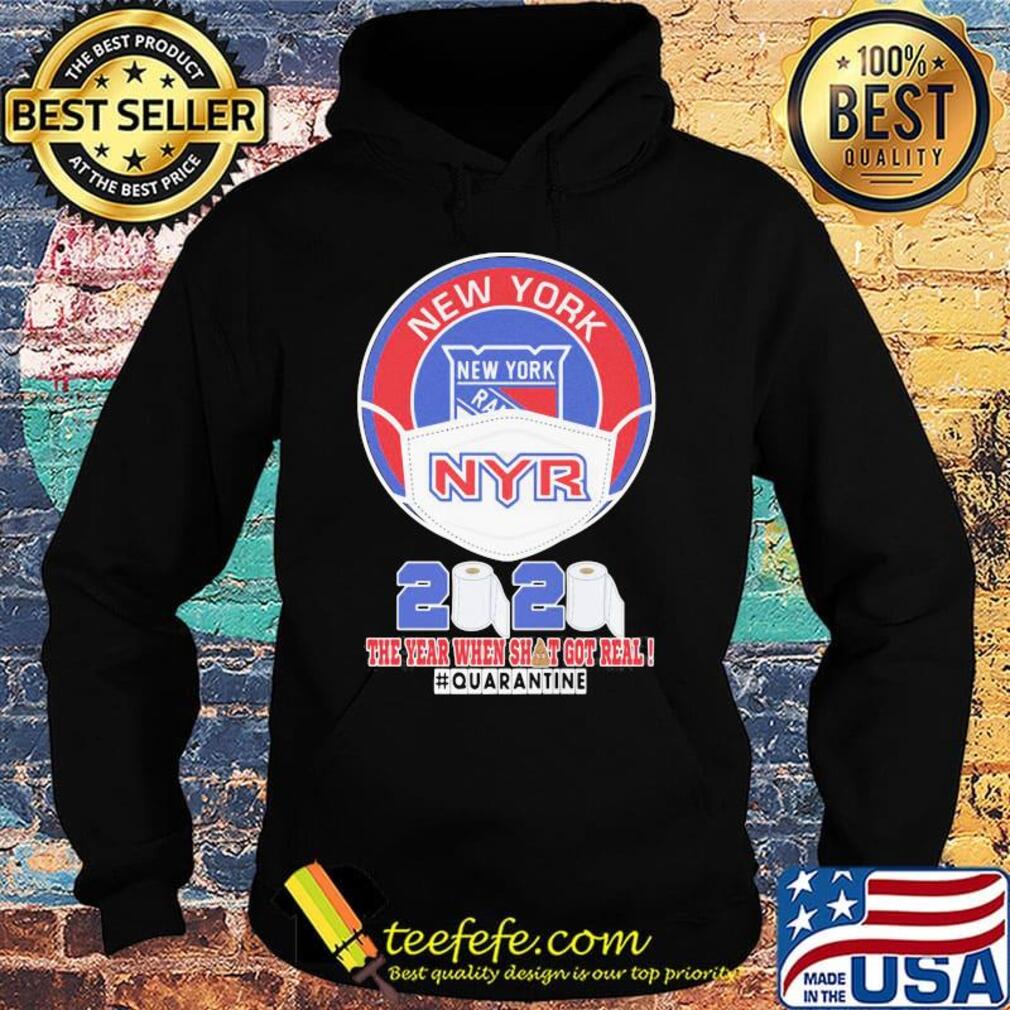 New york rangers hockey mask 2020 the year when shit got real quarantine toilet paper s Hoodie New york rangers hockey mask 2020 the year when shit got real quarantine toilet paper s Hoodie