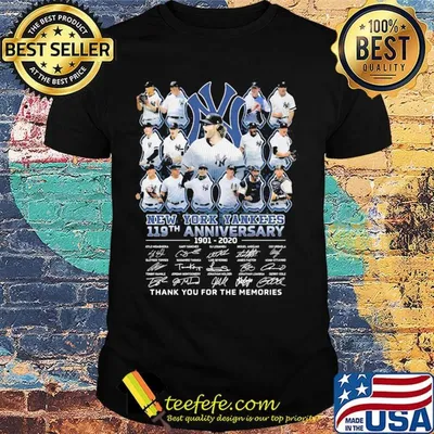 New york yankees 119th anniversary 1901 2020 thank you for the memories signatures shirt