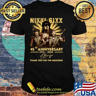 Nikki sixx 45th anniversary 1975 2020 thank you for the memories signatures shirt