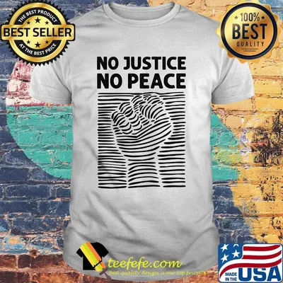 No justice no peace juneteenth black lives matter shirt
