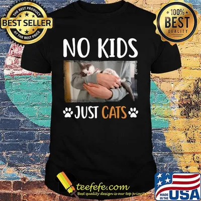 No kids just paw cats shirt