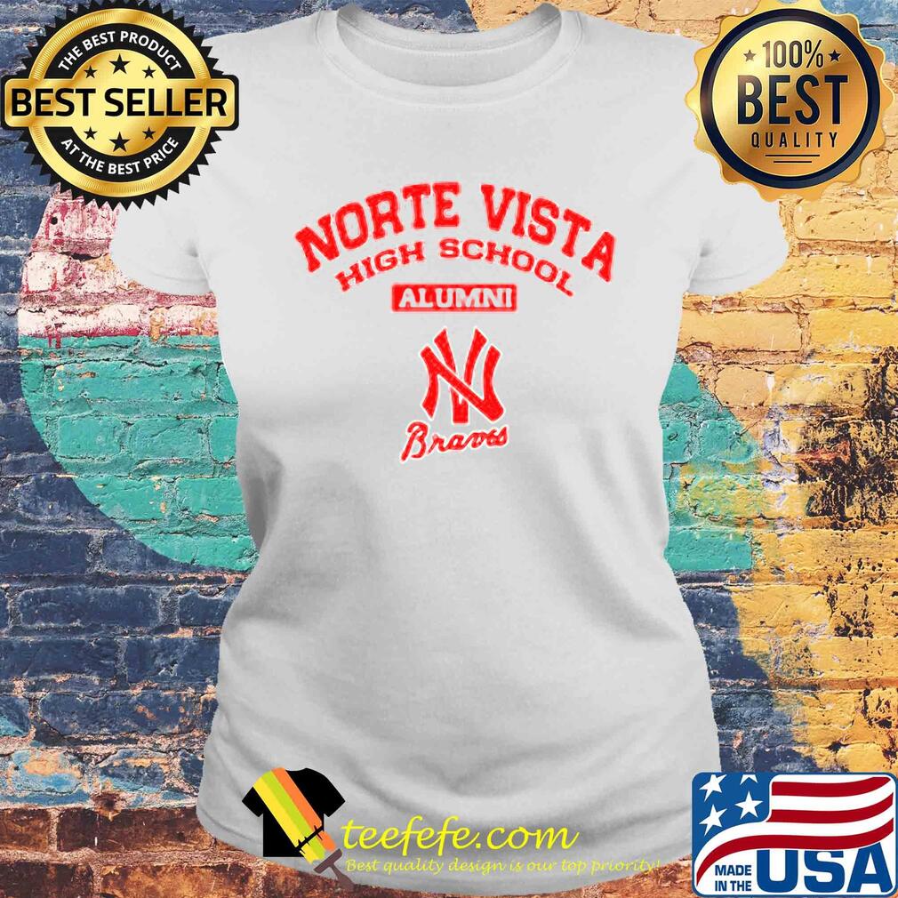 Norte vista high school alumni braves apparel logo s Laides tee Norte vista high school alumni braves apparel logo s Laides tee