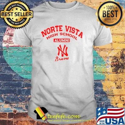 Norte vista high school alumni braves apparel logo shirt