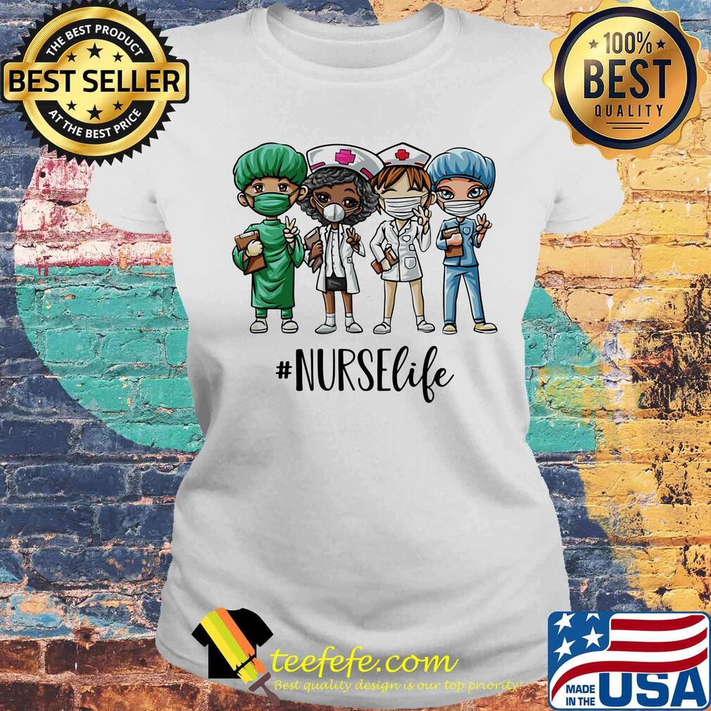 Nurse life black lives matter s Laides tee Nurse life black lives matter s Laides tee