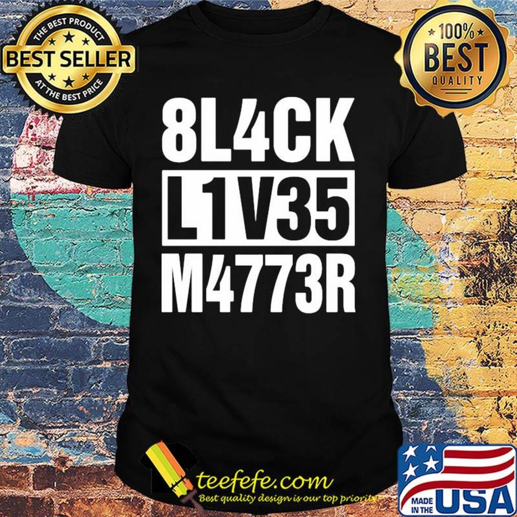 Official 8L4CK L1V35 M4773R Shirt