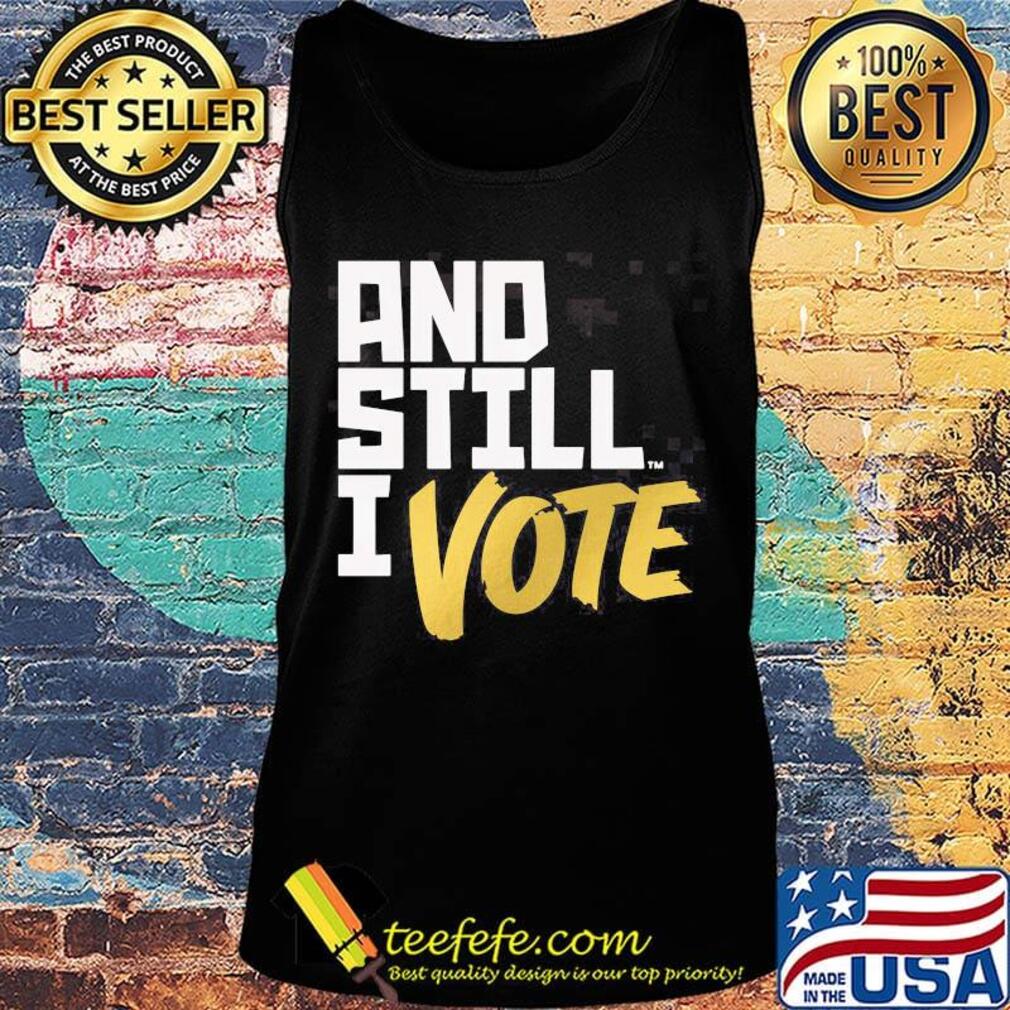 Official and still I vote s Tank top Official and still I vote s Tank top