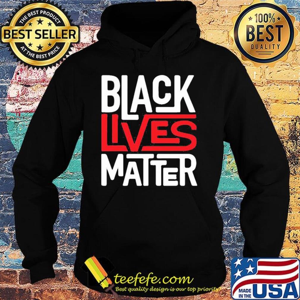Official black lives matter black s Hoodie Official black lives matter black s Hoodie