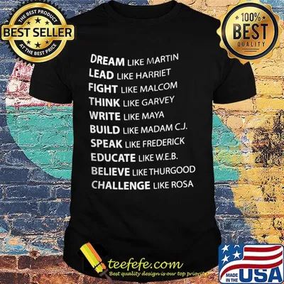 Official Dream Like Martin Lead Like Harriet Fight Like Malcolm Shirt
