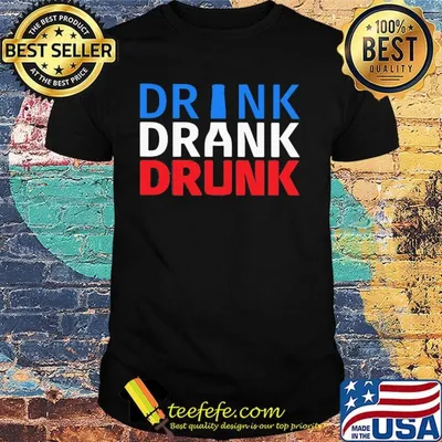 Official drink drank drunk shirt