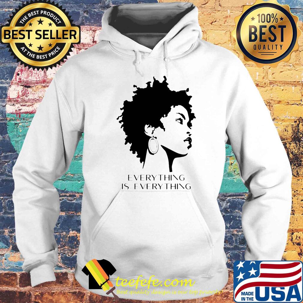 Official Everything is everything s Hoodie Official Everything is everything s Hoodie