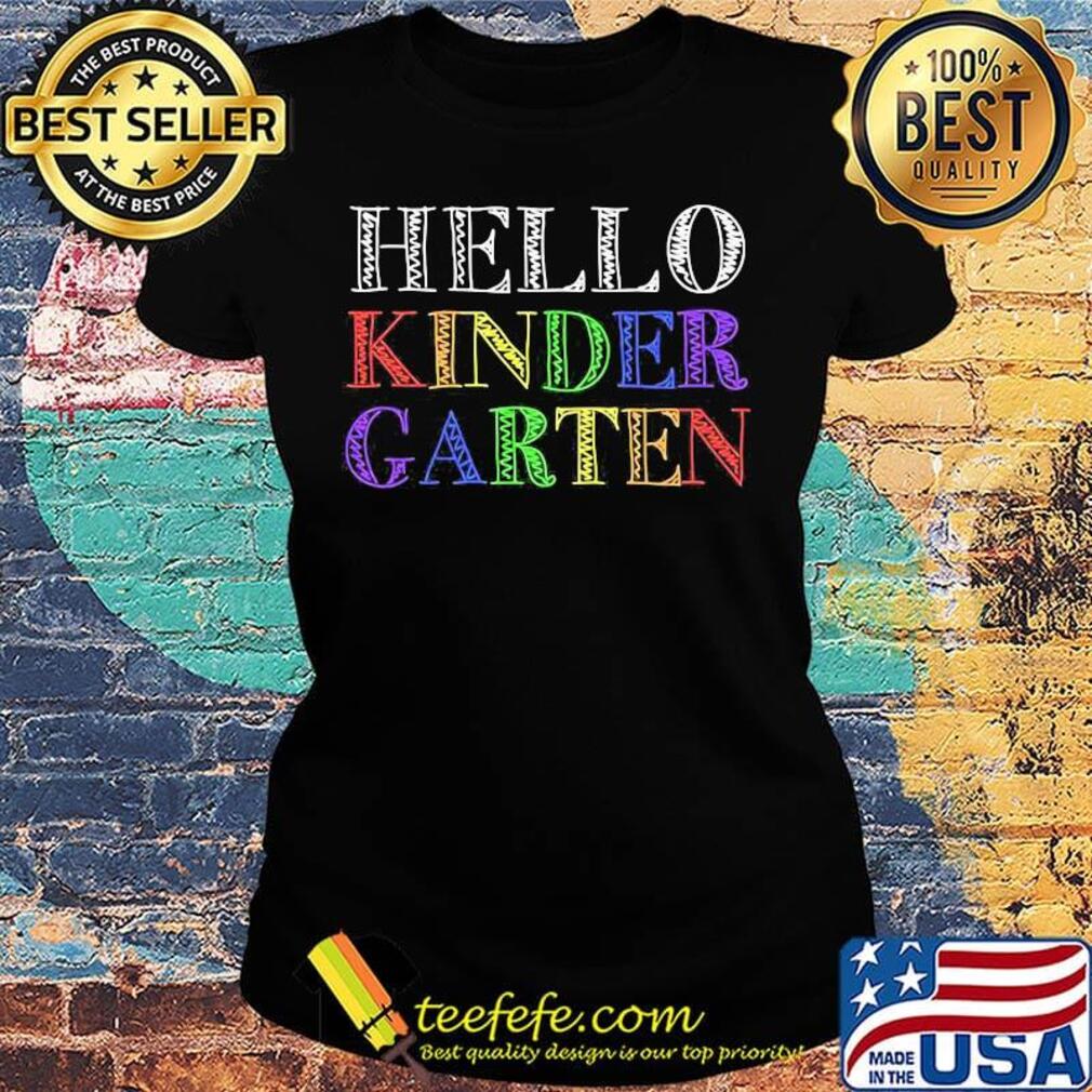 Official hello kinder garten s Ladies tee Official hello kinder garten s Ladies tee