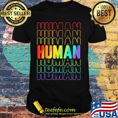 Official Human Human LGBT Shirt
