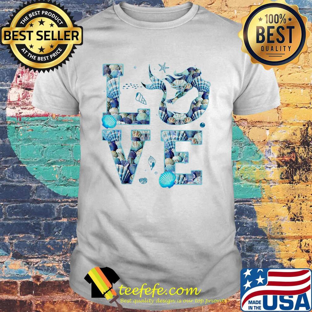 Official Love mermaid shell shirt