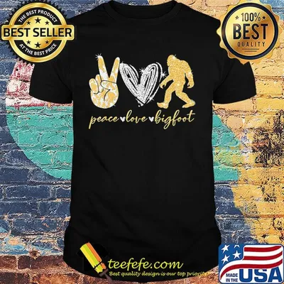 Official Peace Love Bigfoot Shirt