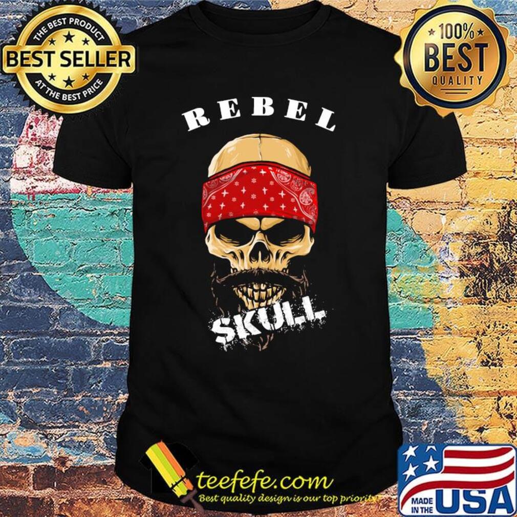 Official rebel skull beard shirt Official rebel skull beard shirt