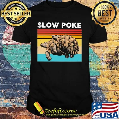 Official Slow Poke Turtle Shirt