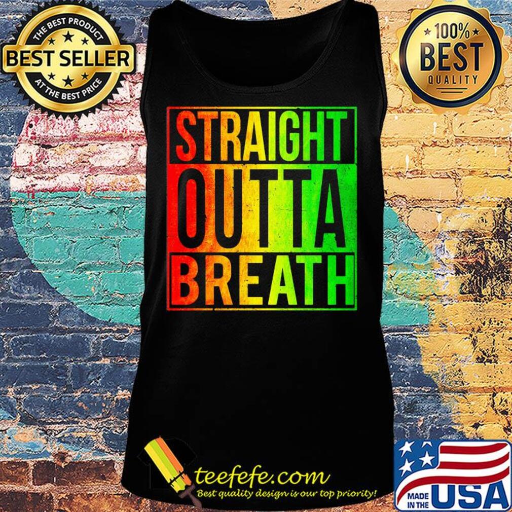 Official straight outta breath s Tank top Official straight outta breath s Tank top