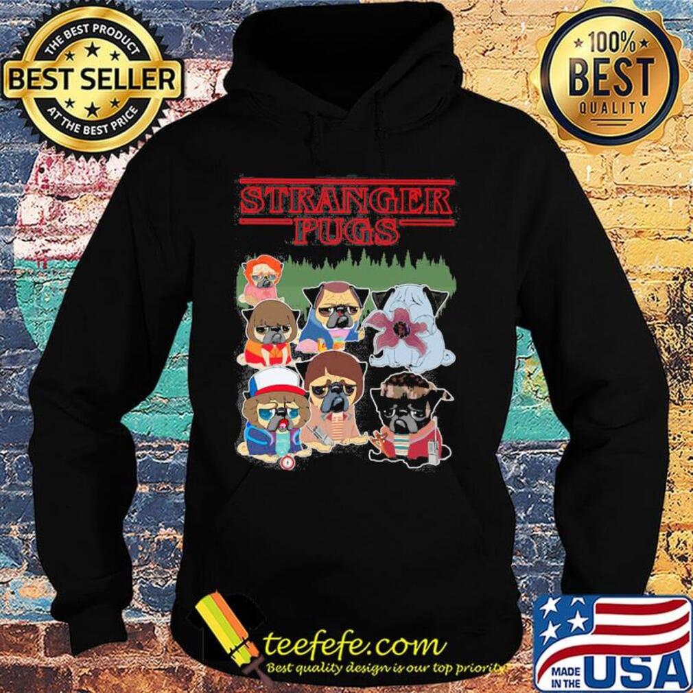 Official Stranger pugs s Hoodie Official Stranger pugs s Hoodie