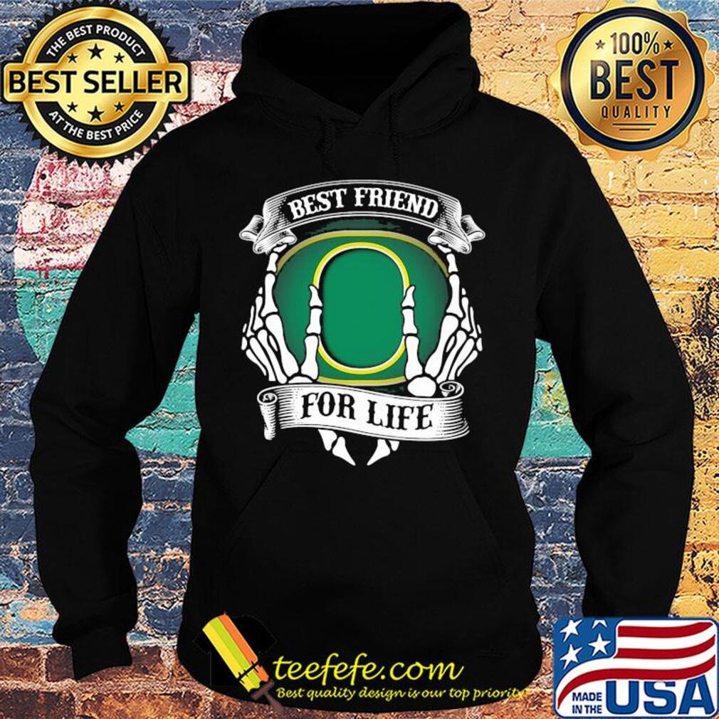 Oregon ducks best friend for life skeleton s Hoodie Oregon ducks best friend for life skeleton s Hoodie