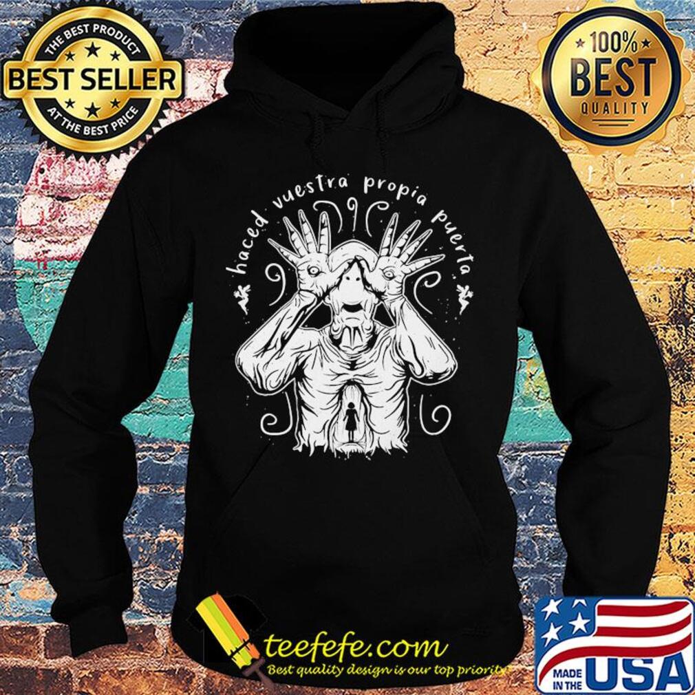 Pale man pan's labyrinth haced vuestra propia puerta s Hoodie Pale man pan's labyrinth haced vuestra propia puerta s Hoodie