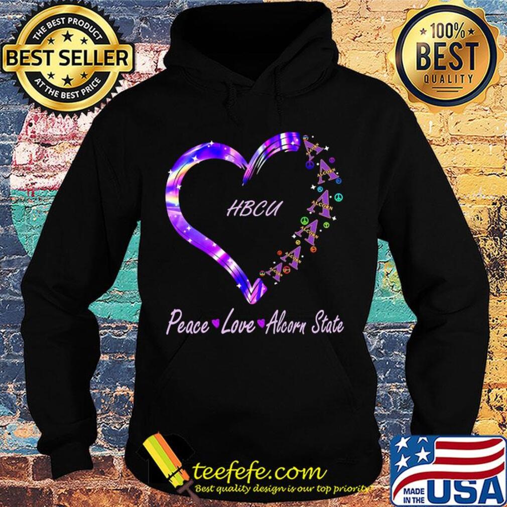 Peace love alcorn state hbcu heart s Hoodie Peace love alcorn state hbcu heart s Hoodie