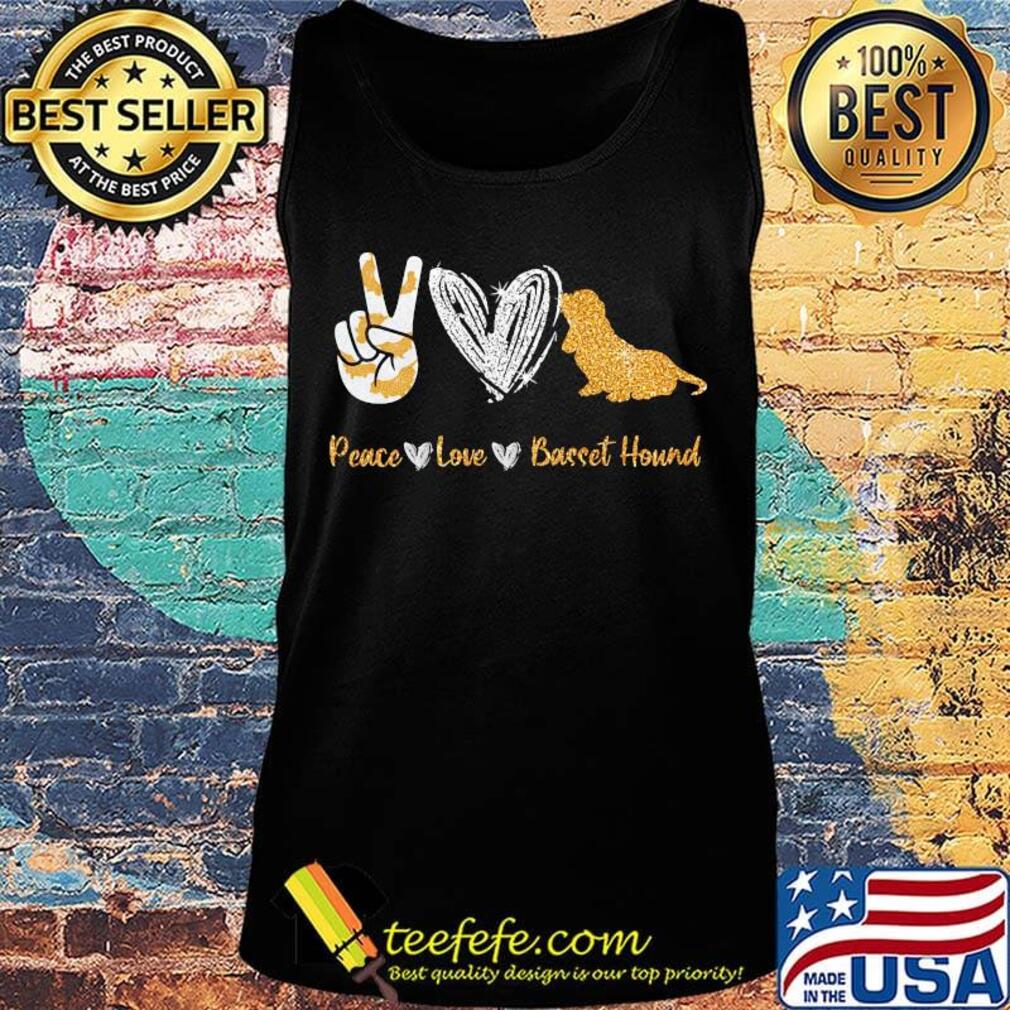 Peace Love Basset Hound Shirt Tank top Peace Love Basset Hound Shirt Tank top