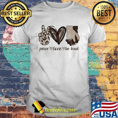 Peace love be kind heart shirt