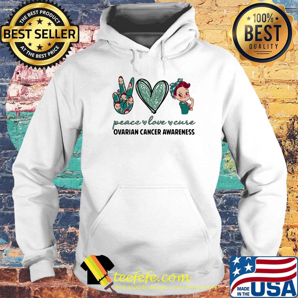 Peace love cure ovarian cancer awareness heart s Hoodie Peace love cure ovarian cancer awareness heart s Hoodie