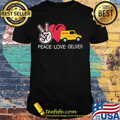 Peace love deliver dhl express heart shirt
