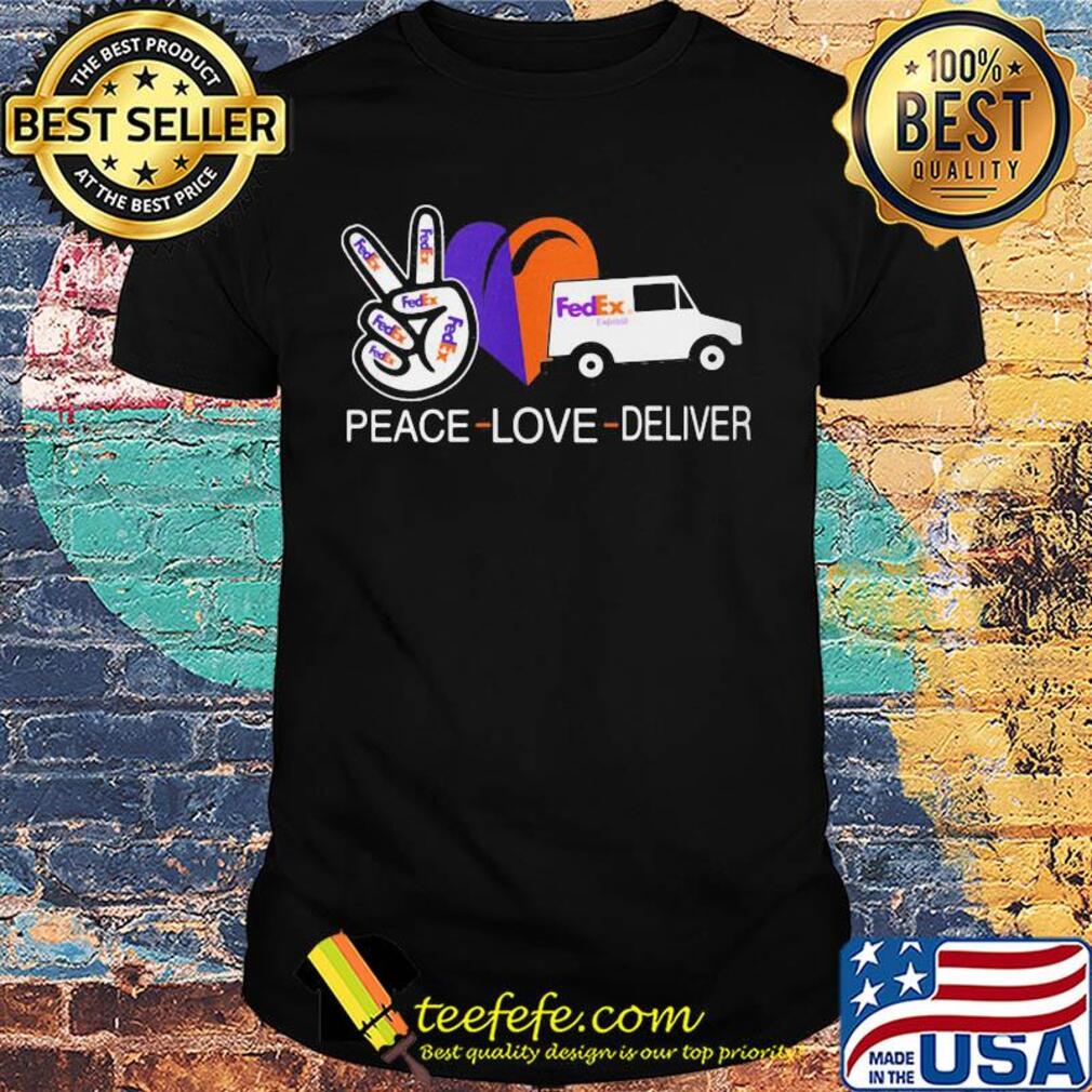 Peace love deliver fedex express heart shirt