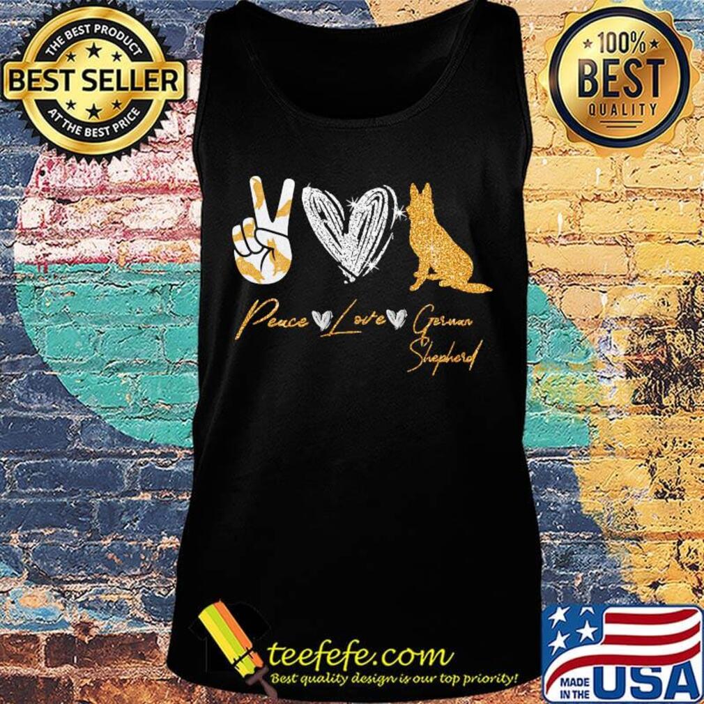 Peace Love German Shepherd Shirt Tank top Peace Love German Shepherd Shirt Tank top
