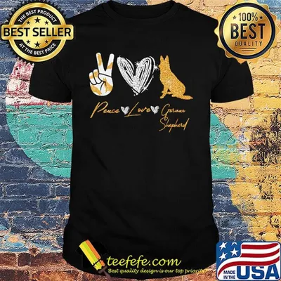 Peace Love German Shepherd Shirt
