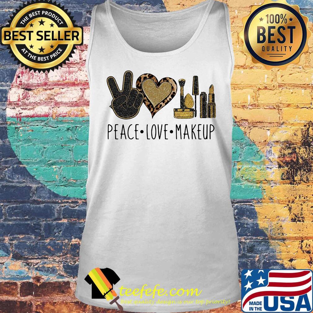 Peace love makeup leopard s Tank top Peace love makeup leopard s Tank top