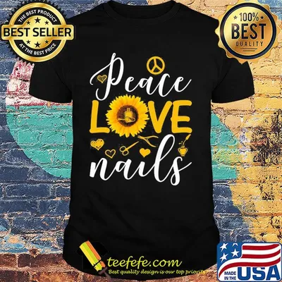 Peace love nails sunflower hearts shirt