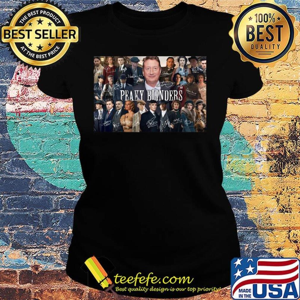 Peaky blinders characters signatures posters s Ladies tee Peaky blinders characters signatures posters s Ladies tee