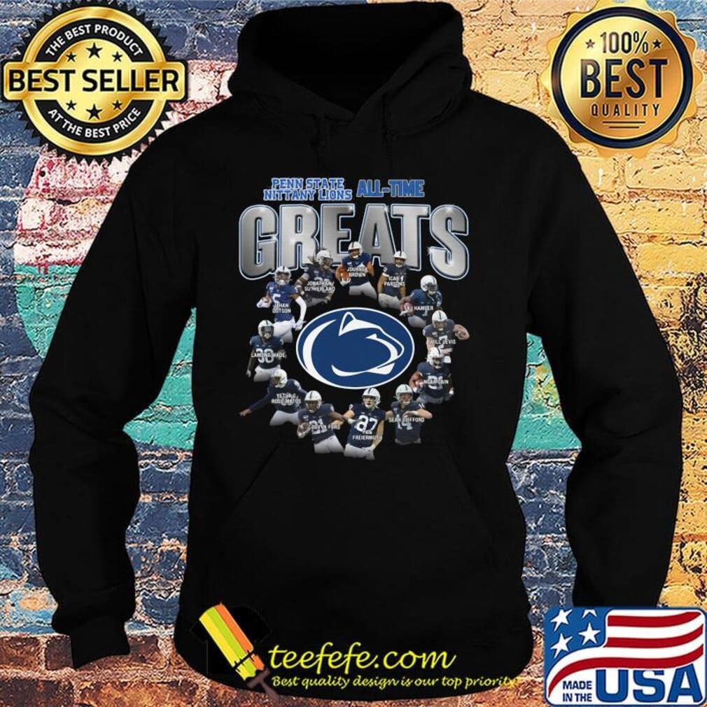 Penn state nittany lions all-time greats s Hoodie Penn state nittany lions all-time greats s Hoodie
