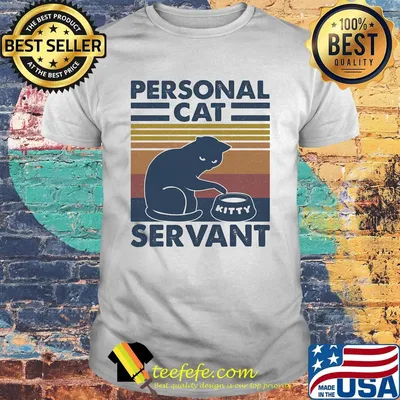 Personal cat servant vintage retro shirt