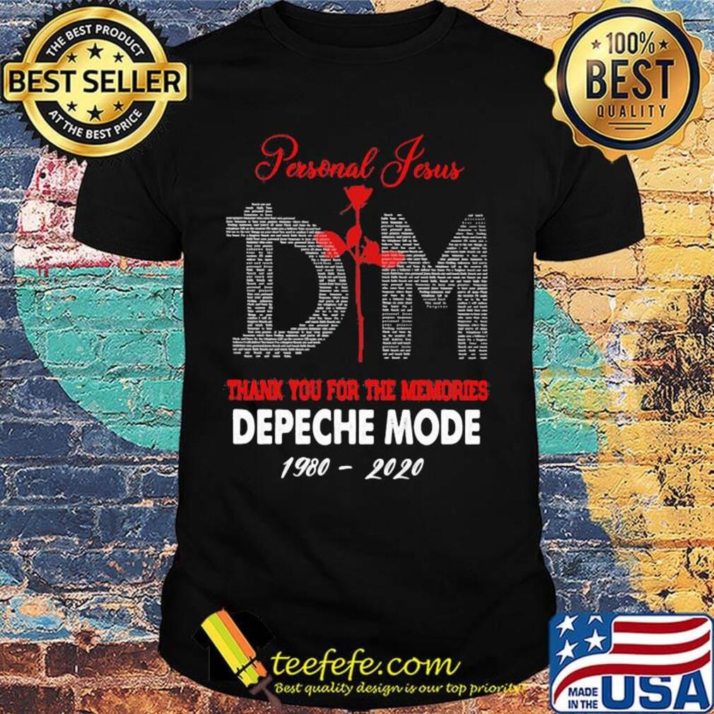 Personal jesus dm thank you for the memories depeche mode 1980 2020 shirt