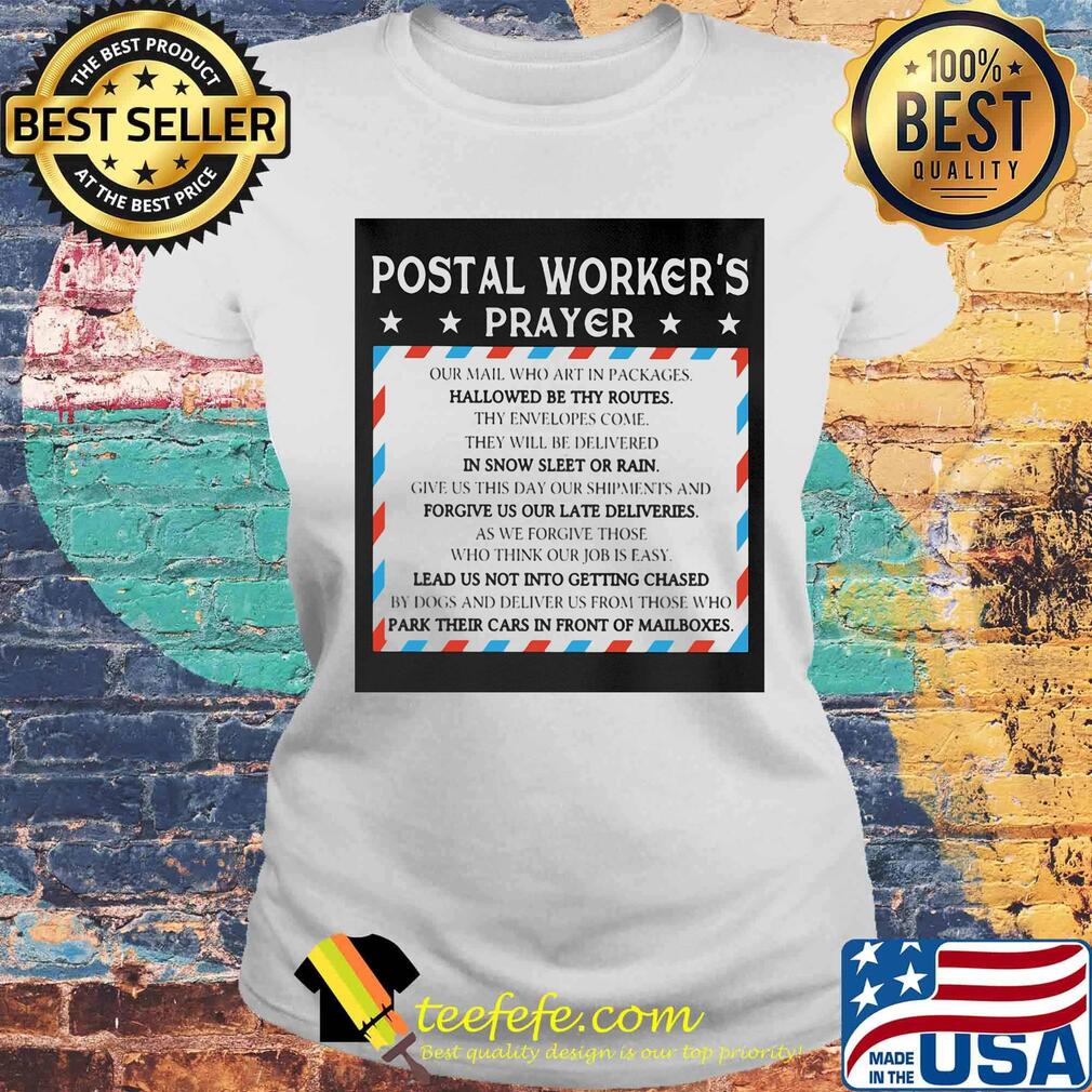 Postal worker's prayer hallowed be thy routes s Laides tee Postal worker's prayer hallowed be thy routes s Laides tee