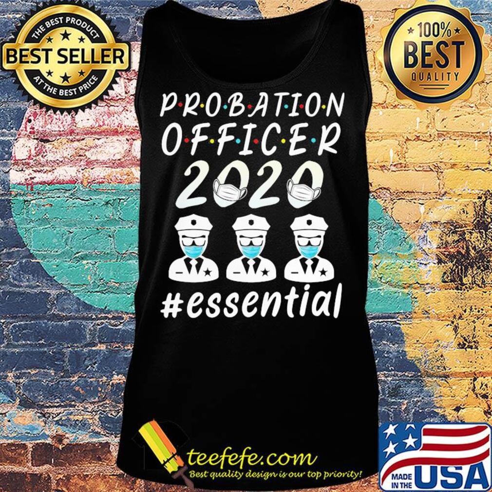 Probation officer 2020 mask essential s Tank top Probation officer 2020 mask essential s Tank top