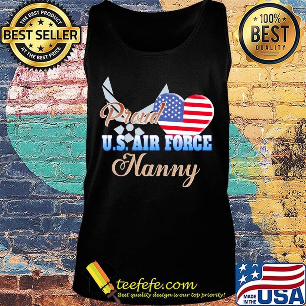 Proud u.s.air force nanny heart american flag independence day s Tank top Proud u.s.air force nanny heart american flag independence day s Tank top