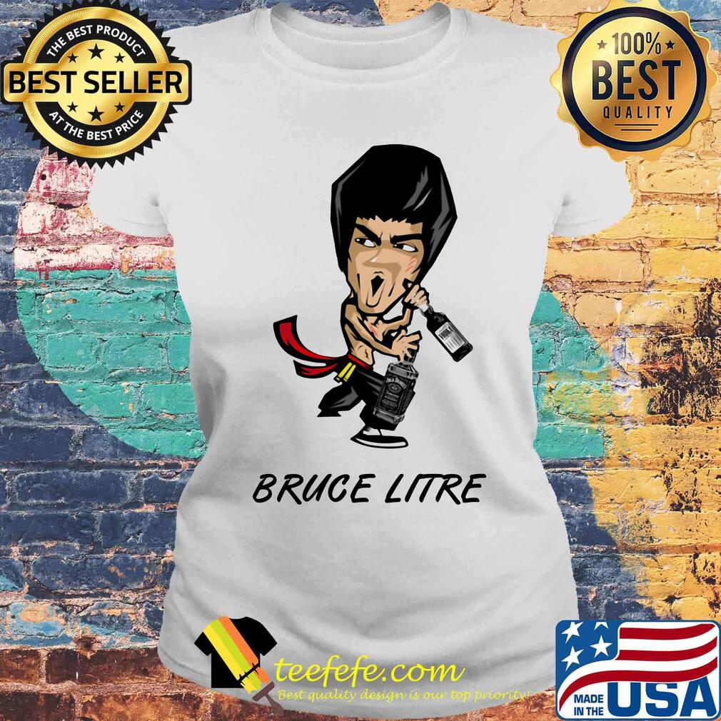 Pruce Litre with Wine Pruce Lee Shirt Laides tee Pruce Litre with Wine Pruce Lee Shirt Laides tee