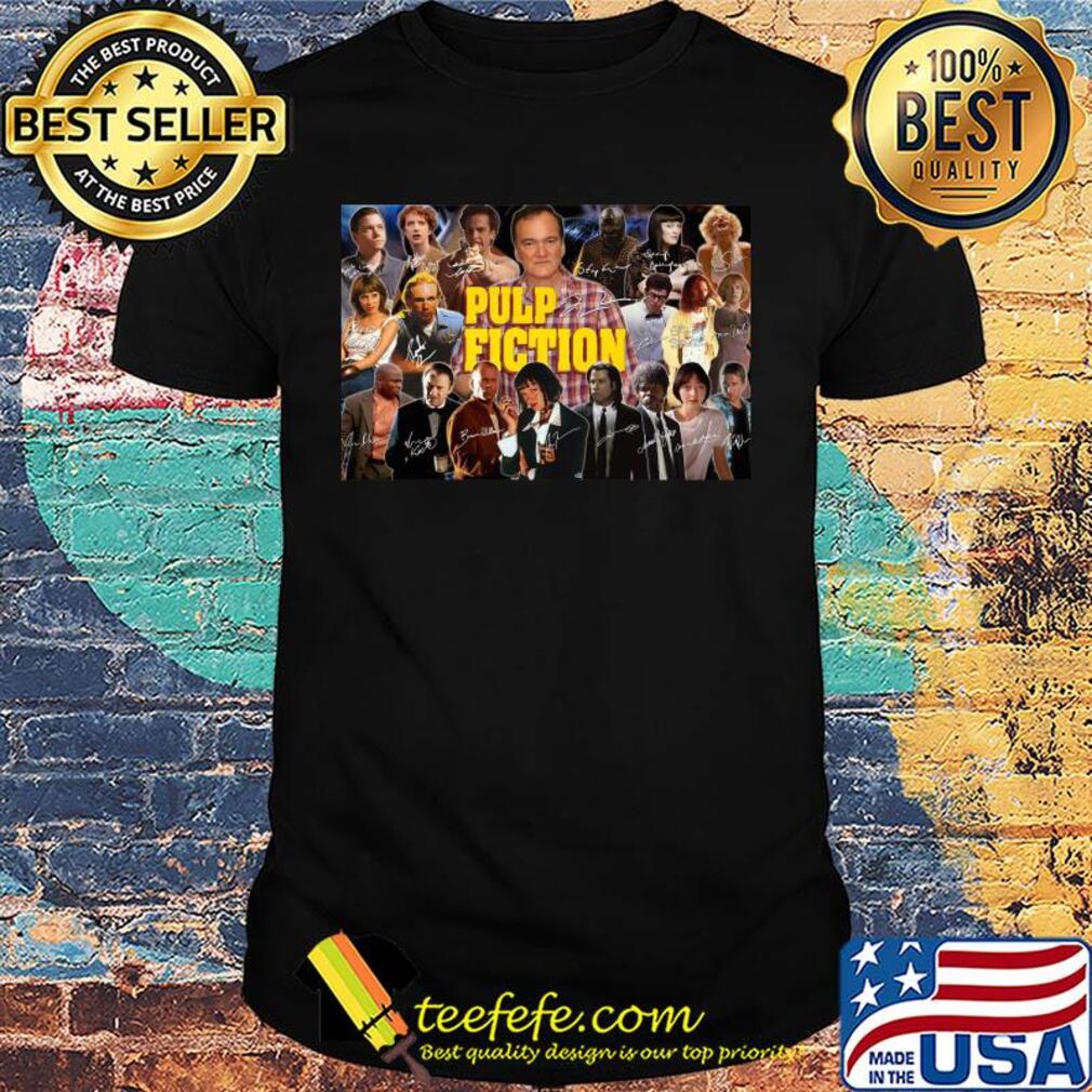Pulp fiction 1994 movie characters signatures poster shirt