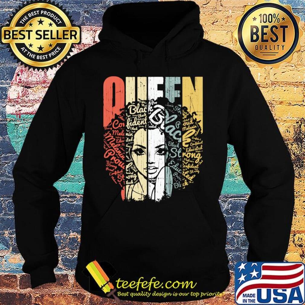Queen Black Lives Matter Strong Melanin Shirt Hoodie Queen Black Lives Matter Strong Melanin Shirt Hoodie